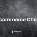 12 Ways to Optimize Your B2B Ecommerce Checkout in 2026